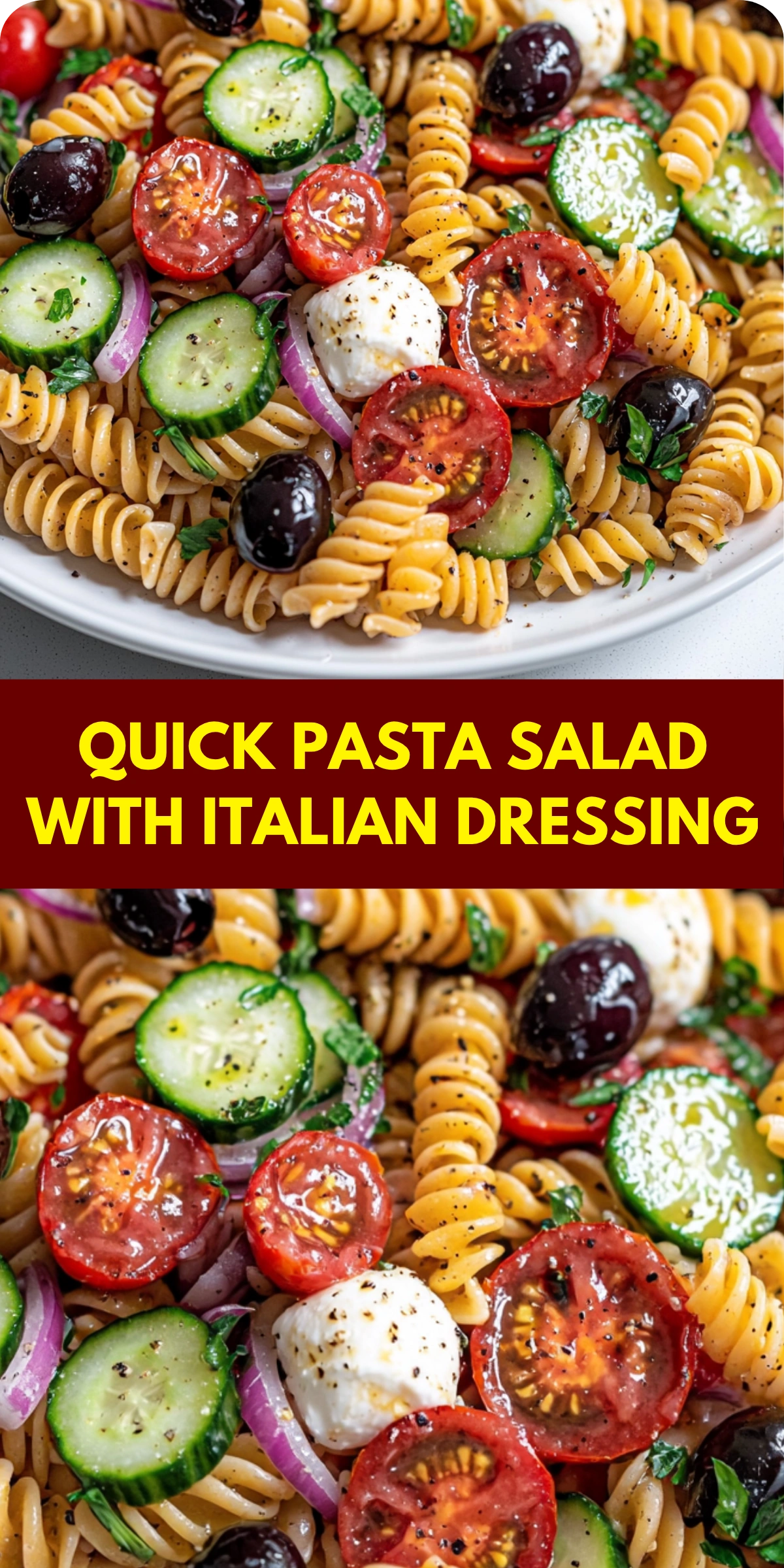 Quick Pasta Salad with Italian Dressing