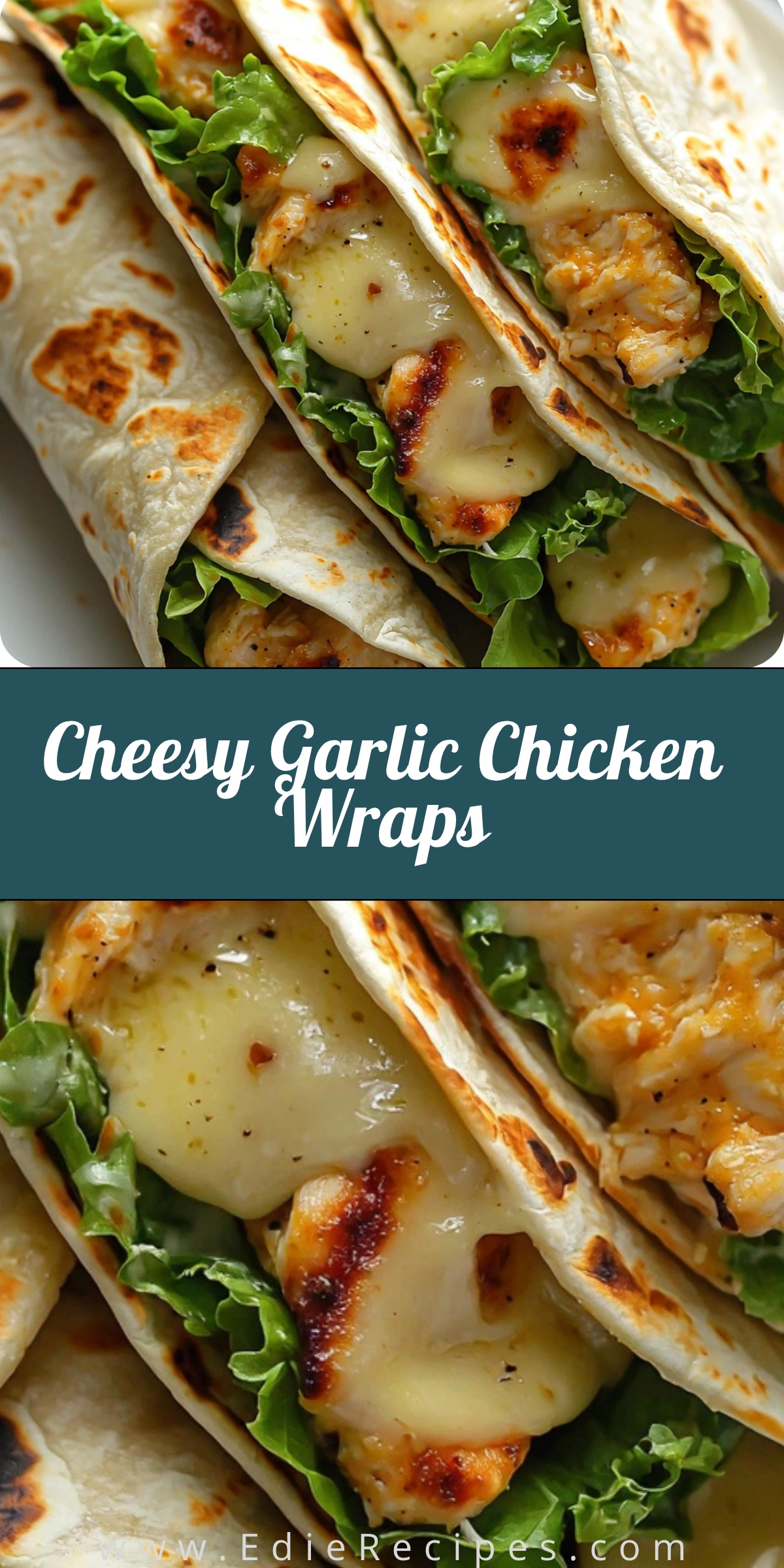 Cheesy Garlic Chicken Wraps