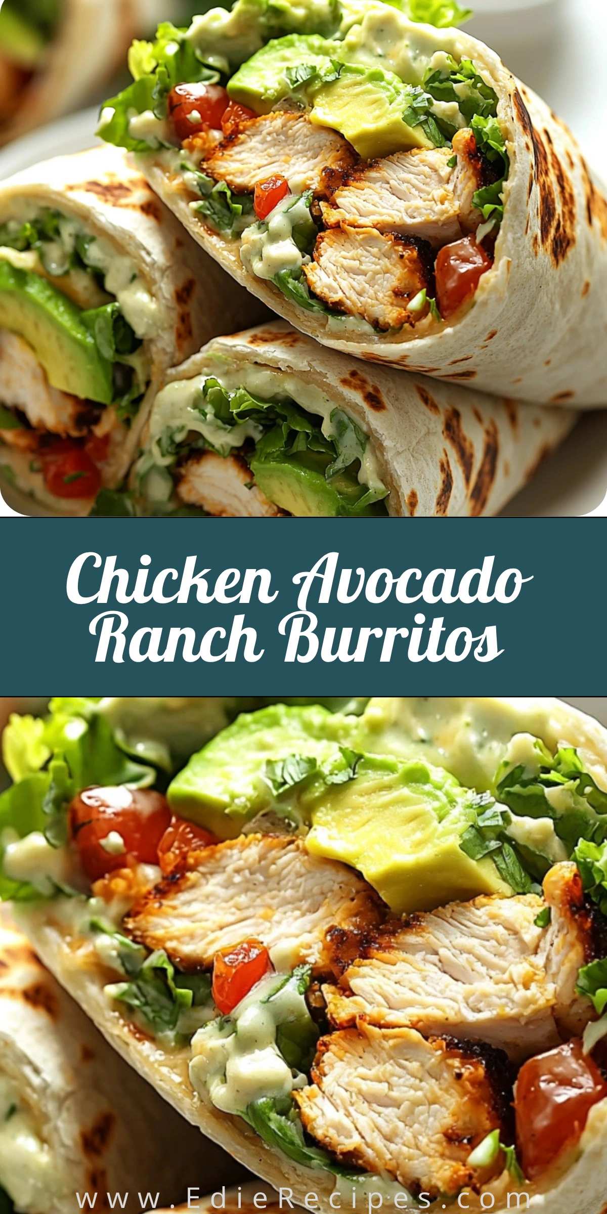 Chicken Avocado Ranch Burritos