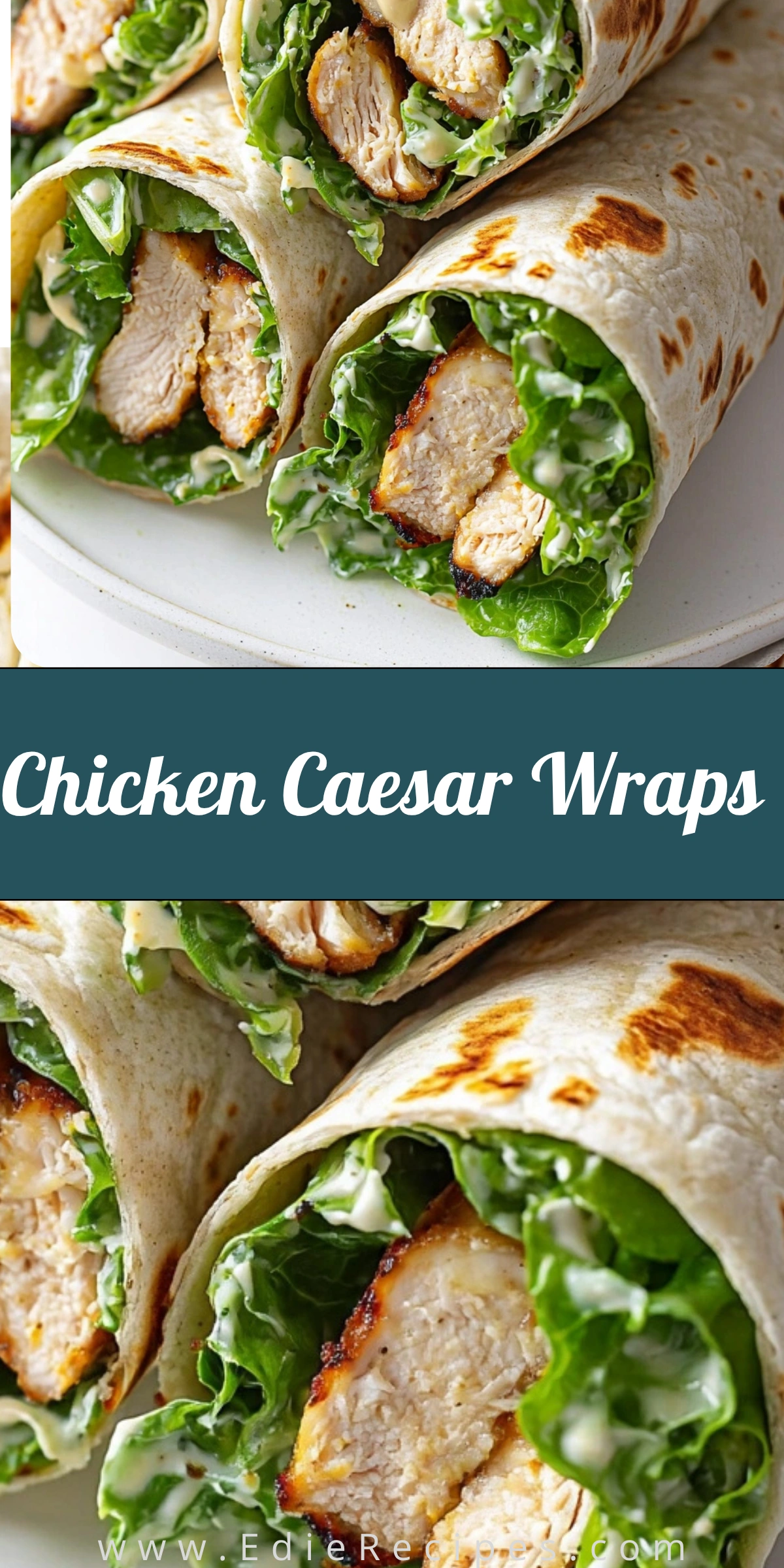 Chicken Caesar Wraps