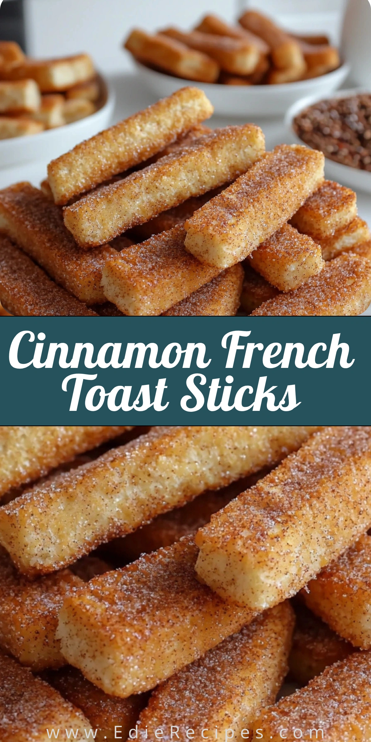 Cinnamon French Toast Sticks