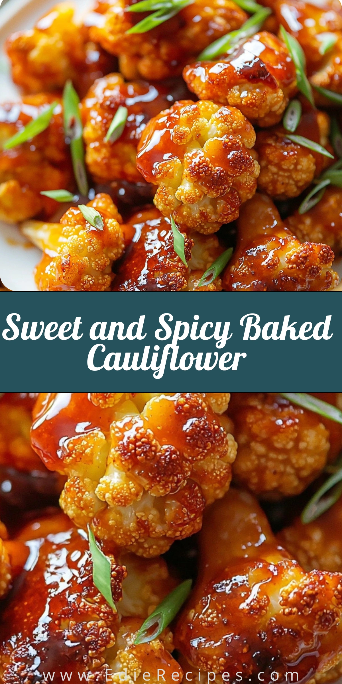 Sweet and Spicy Baked Cauliflower