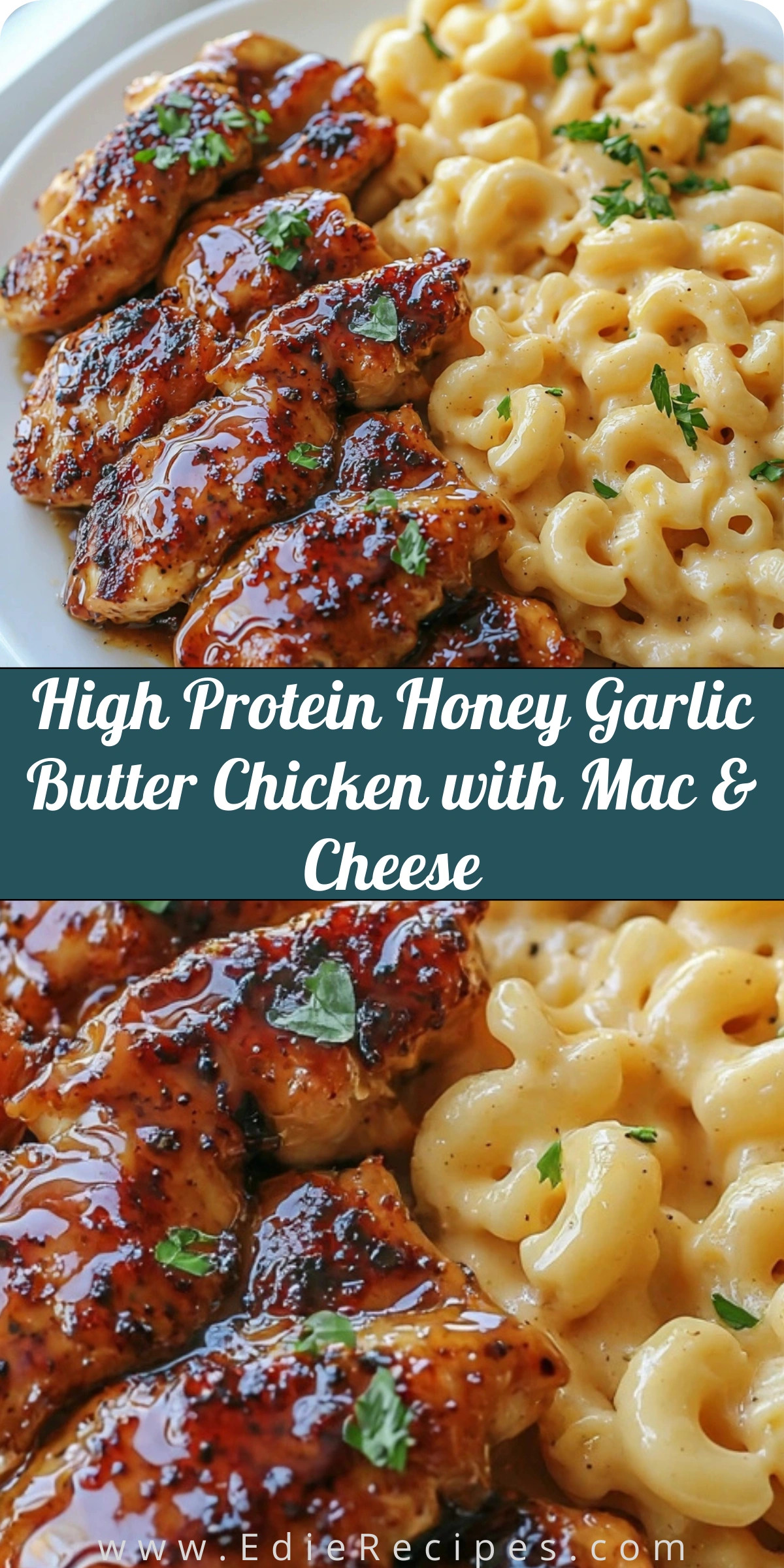 High Protein Honey Garlic Butter Chicken with Mac & Cheese