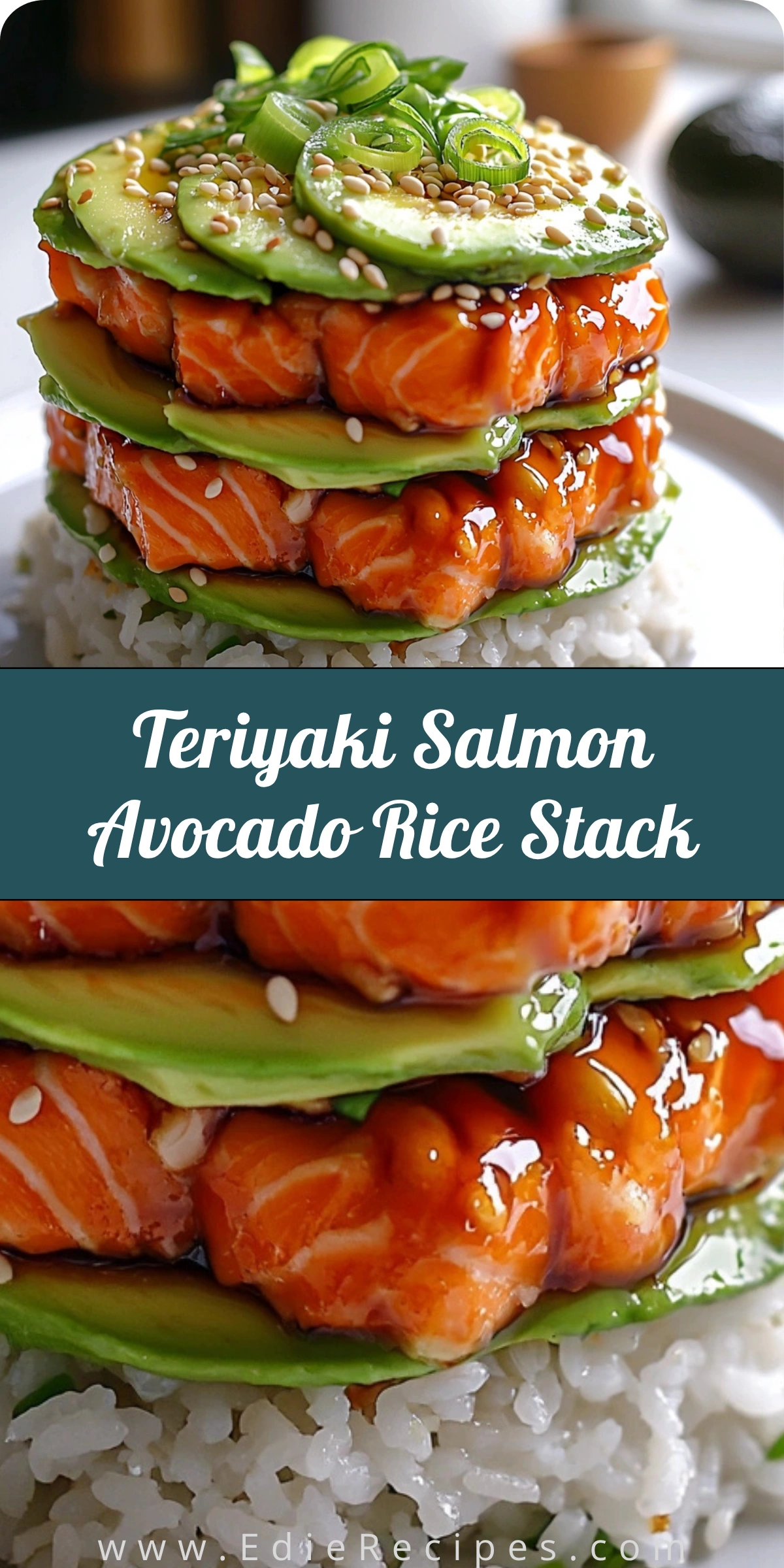 Teriyaki Salmon Avocado Rice Stack