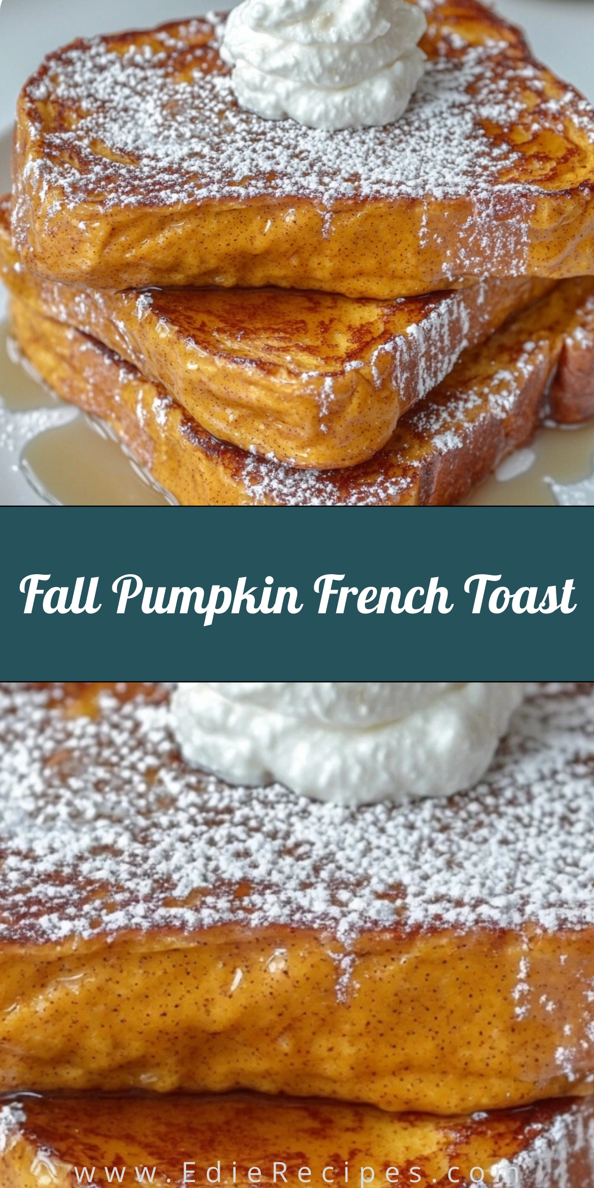 Fall Pumpkin French Toast