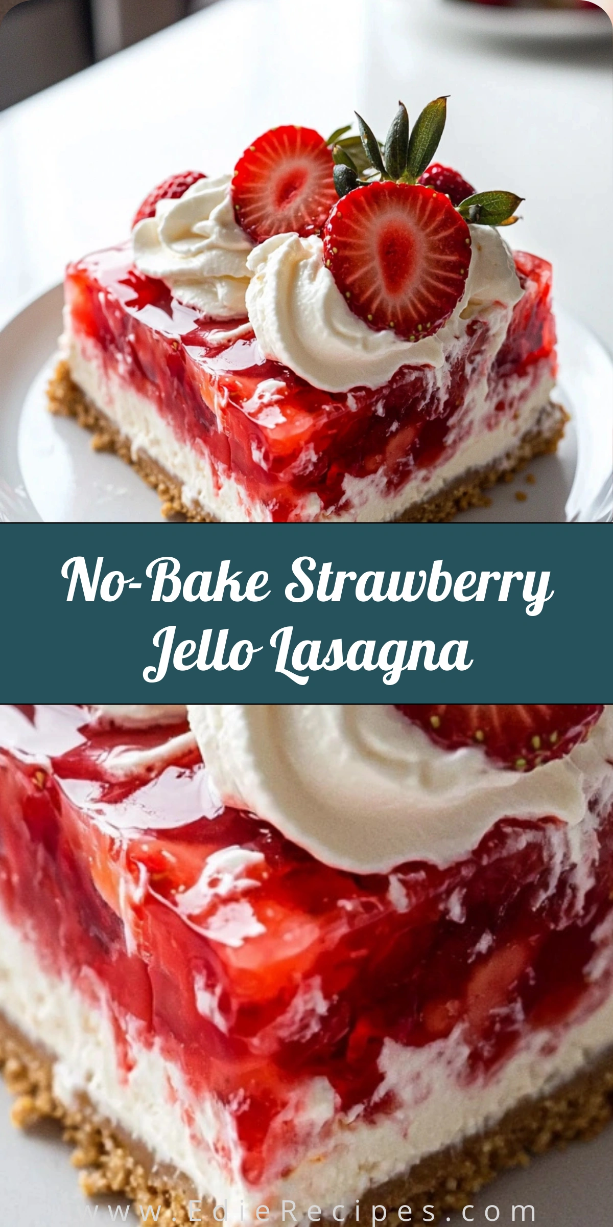 No-Bake Strawberry Jello Lasagna