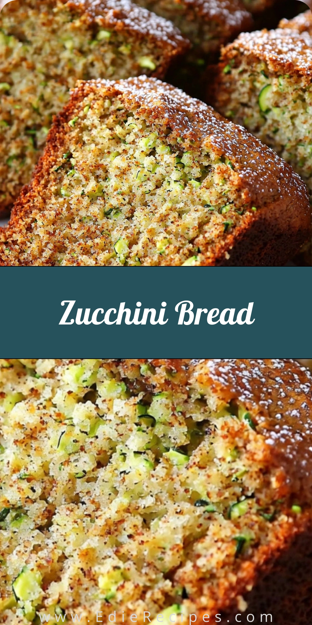 Zucchini Bread