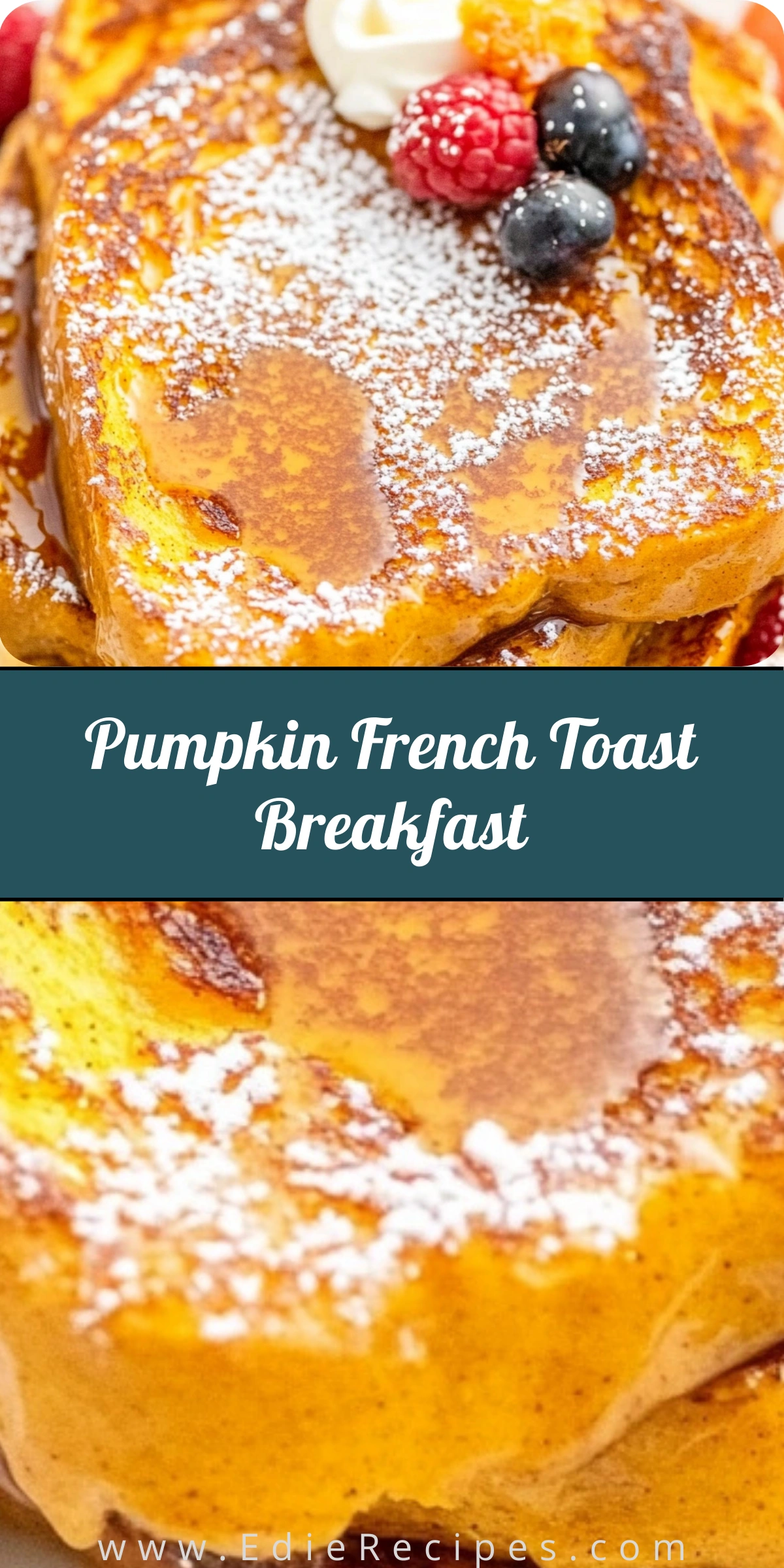 Pumpkin French Toast Breakfast